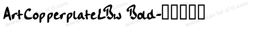 ArtCopperplateLBw Bold字体转换